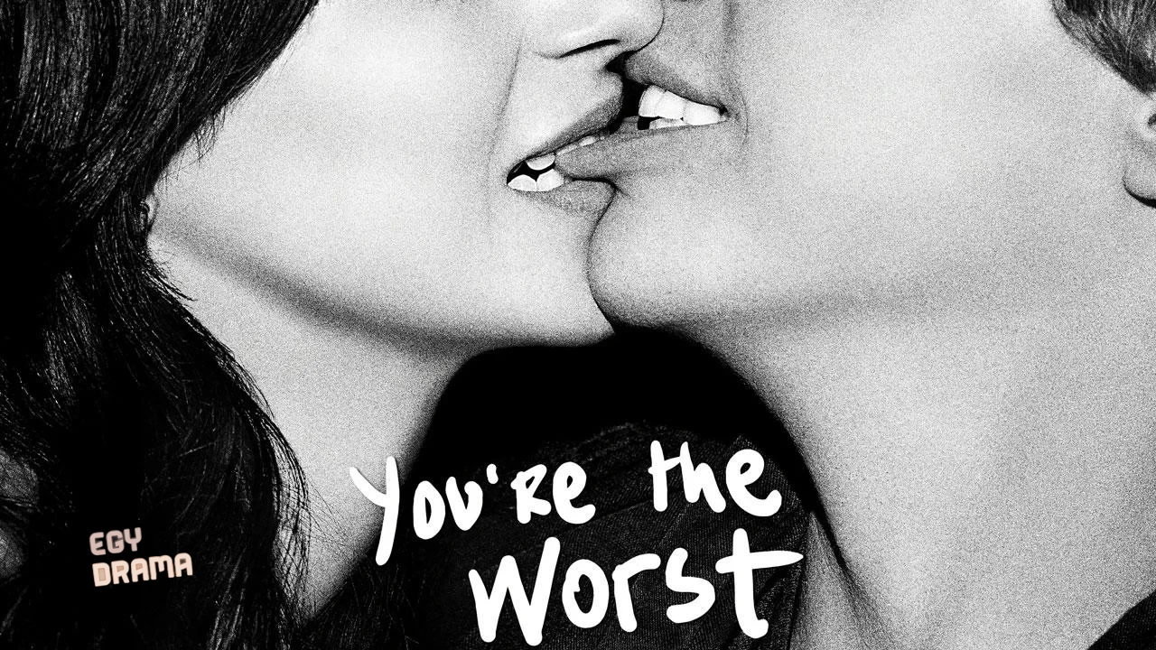 Youre the Worst Youre the Worst