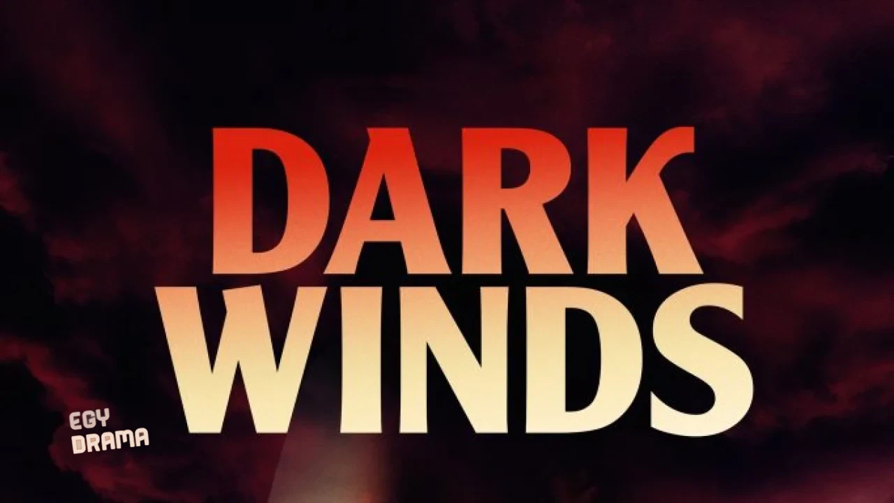 مسلسل Dark Winds الموسم الاول