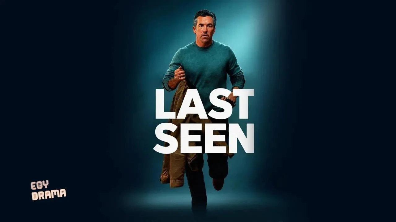مسلسل Last Seen الحلقة 2 الثانية مترجمة HD