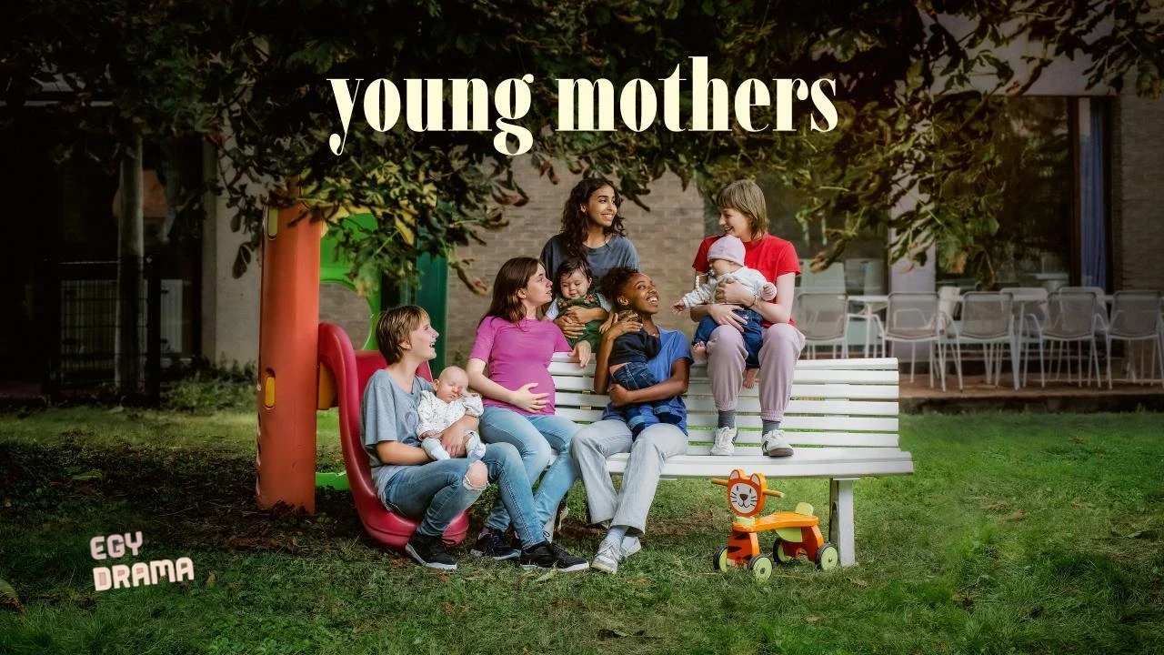 مشاهدة فيلم Young Mothers 2025 مترجم كامل