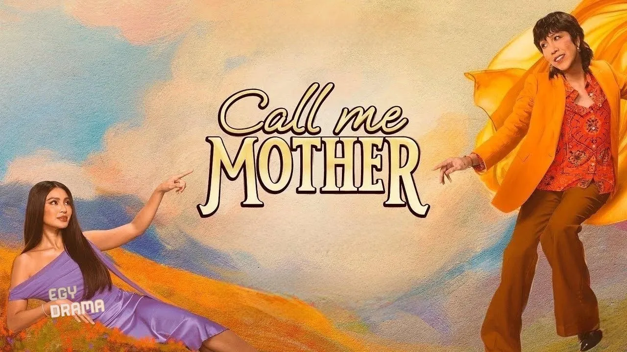 مشاهدة فيلم Call Me Mother 2025 مترجم كامل