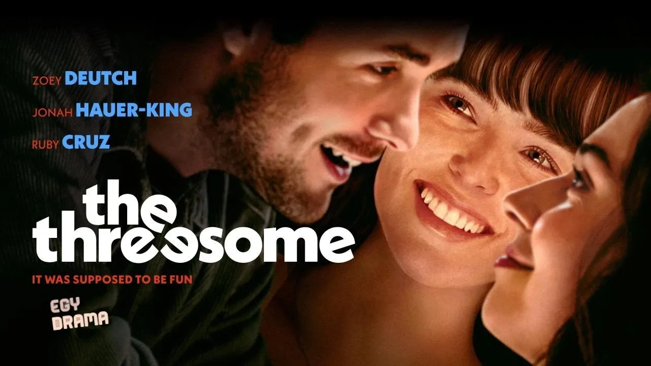 مشاهدة فيلم The Threesome 2025 مترجم كامل