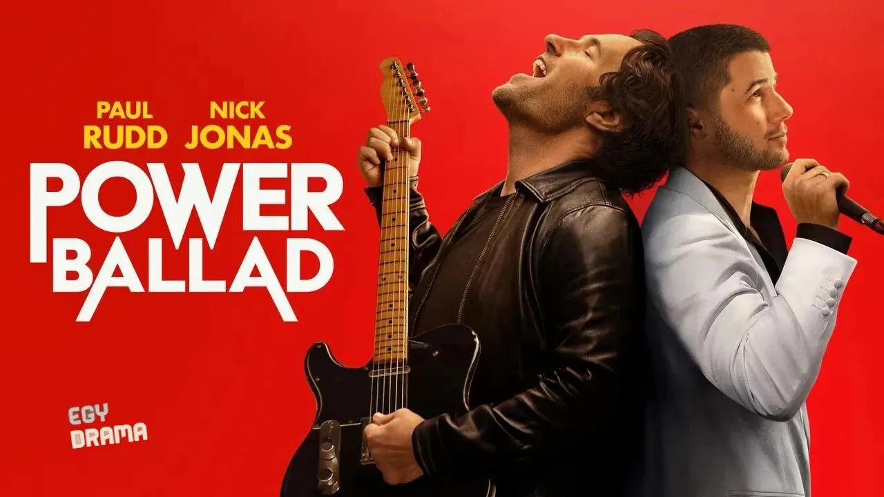 مشاهدة فيلم Power Ballad 2026 مترجم كامل
