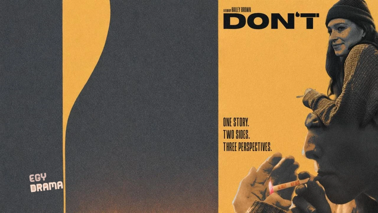مشاهدة فيلم Dont 2026 مترجم كامل